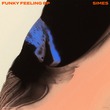 Simes - Funky Feeling EP Simes - Funky Feeling EP