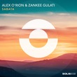 Alex O'Rion, Zankee Gulati - Sabata