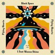 Black Space - I Just Wanna Shine EP