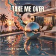 L'CORE, NATKO - Take Me Over