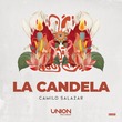 Camilo Salazar - LA CANDELA (Extended Mix) Camilo Salazar - LA CANDELA (Extended Mix)