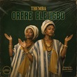 THEMBA (SA) - Orere Eligibo THEMBA (SA) - Orere Eligibo