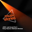 JHNS - Late Sunset, Pt. 2 JHNS - Late Sunset, Pt. 2