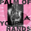 Adriatique - Palm Of Your Hands