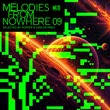VA - Melodies From Nowhere, Vol. 9