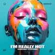 Steering, Gurskii - I'm Really Hot