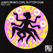 Juany Bravo, Dr. Chaii, Carl Dutt - Fast Life (Extended Mix)