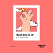 Alex Atenciano - Feels Right
