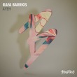 Rafa Barrios - Ayeh