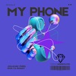 Alexander Zabbi, Erick Cz, Rosant - My Phone