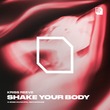 Kriss Reeve - Shake Your Body (Extended Mix)