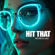 Novikov (ofc) - Hit That