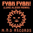 Luke Alessi, Falle Nioke, Make A Dance - Fyah Fyah! (Luke Alessi Mix)