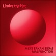 Dems, Mert Erkan - Malfunction Dems, Mert Erkan - Malfunction