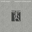 Franz Jager - Man With Seven Heads