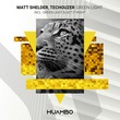 Techouzer, Matt Shelder - Green Light