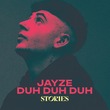 Jayze (UK) - Duh Duh Duh (Extended Mix)