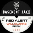 Basement Jaxx, Blu James - Red Alert (Will Clarke Remix)