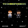 Westend, Modapit - Technophobic Westend, Modapit - Technophobic