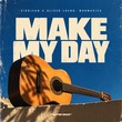 Vidojean X Oliver Loenn, Murmusica - Make My Day Vidojean X Oliver Loenn, Murmusica - Make My Day