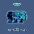 ODF - Don't Look Back ODF - Don't Look Back