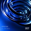 Qtee Rue - All My Mind