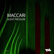 Maccari - Silent Pressure