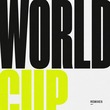 Kiko, Olivier Giacomotto, Waltervelt - World Cup (Remixes)