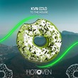 Kvn (CU) - To The House
