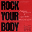 Marshall Jefferson, Tristan Henry, TOBEHONEST - Rock Your Body (Extended Mix)